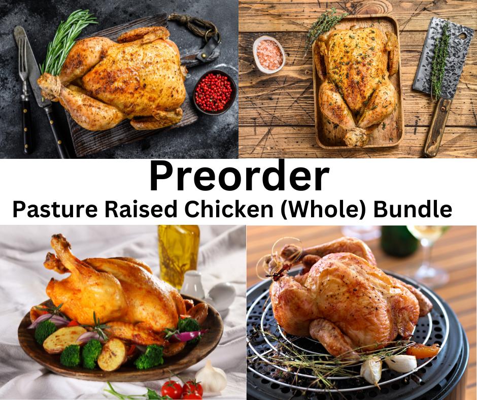 Preorder Chicken (Whole) Bundle - Deposit Only