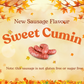 Sweet Cumin Sausage - New Flavour