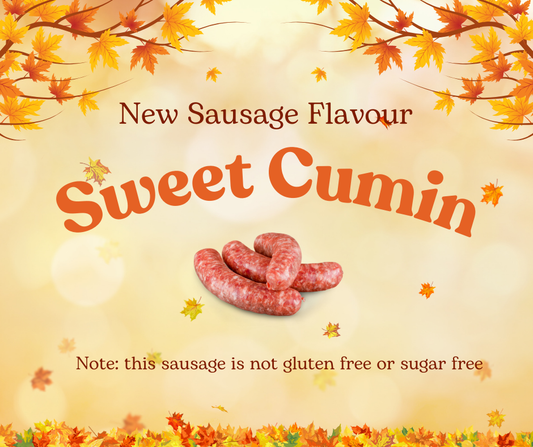 Sweet Cumin Sausage - New Flavour